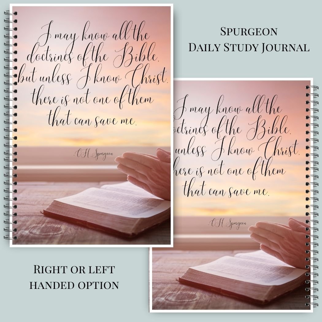 Spurgeon Quote Daily Study Journal