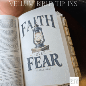 Faith Over Fear Vellum Bible Tip In