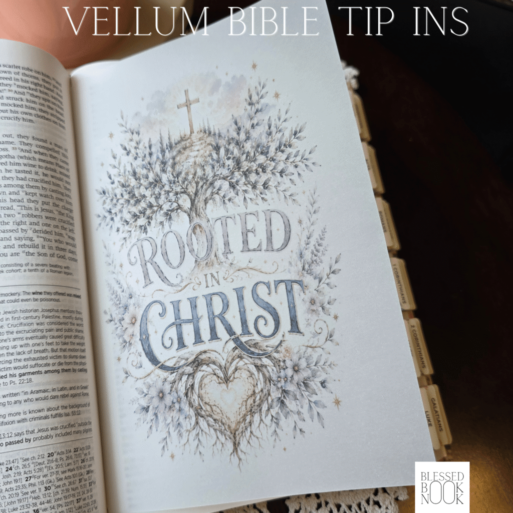 Rooted in Christ Vellum Bible Tip In