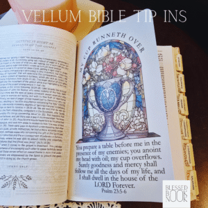 Overflowing Cup Vellum Bible Tip In