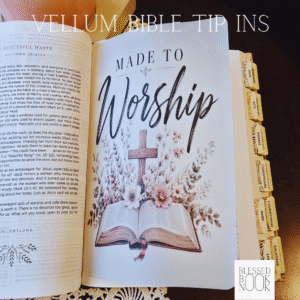 Made to Worship Vellum Bible Tip In