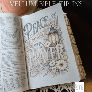 Peace Begins with Prayer Vellum Bible Tip In