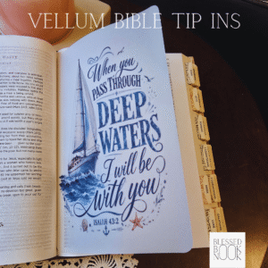 Deep Waters – Script Vellum Bible Tip In