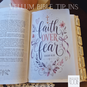 Faith Over Fear Vellum Bible Tip In