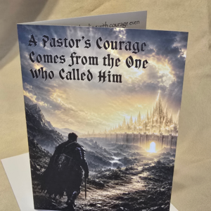Pastor Appreciation Greeting Card- Courageous